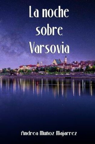 Cover of La noche sobre Varsovia