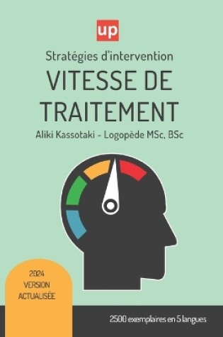 Cover of VITESSE DE TRAITEMENT Strat�gies d'intervention th�rapeutique