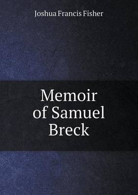 Book cover for Memoir of Samuel Breck