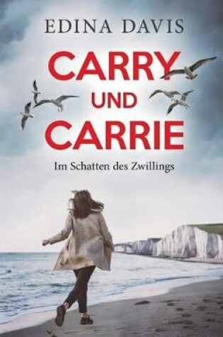 Cover of Carry und Carrie