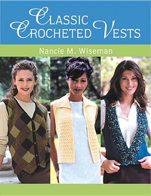 Book cover for Classic Crocheted Vests