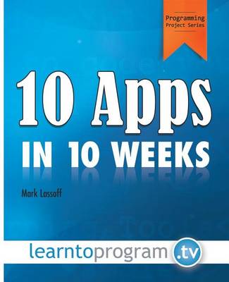 Book cover for 10 Apps in 10 Weeks