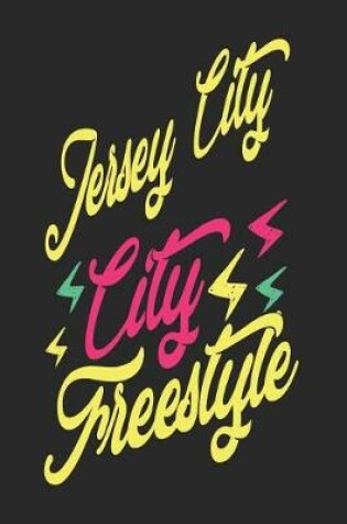 Cover of Jersey City City Freestyle