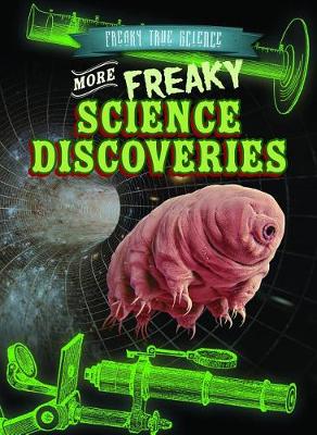 Book cover for More Freaky Science Discoveries