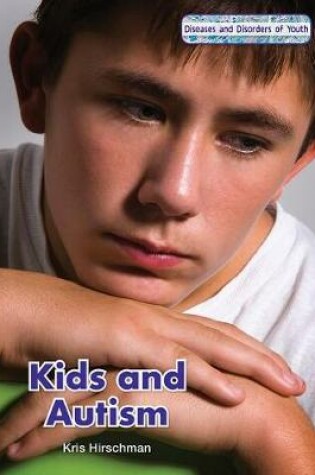 Cover of Kids and Autism