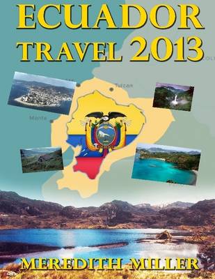 Book cover for Ecuador Travel 2013