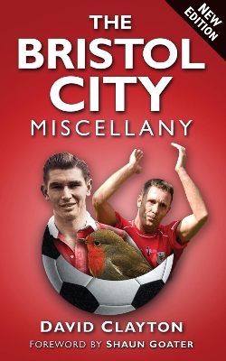 Book cover for The Bristol City Miscellany