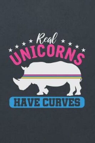 Cover of Real Unicorns Have Curves