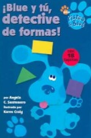 Cover of Blue y Tu, Detective de Formas! (the Shape Detectives)