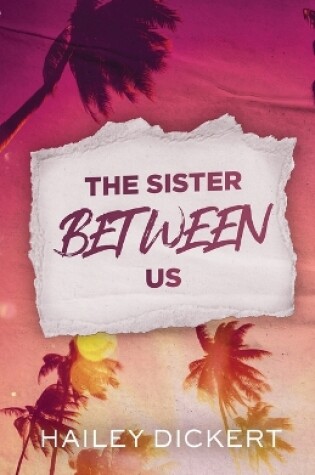 Cover of The Sister Between Us