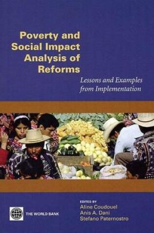 Cover of Poverty and Social Impact Analysis of Reforms: Lessons and Examples from Implementation