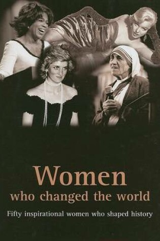 Cover of Women Who Changed the World