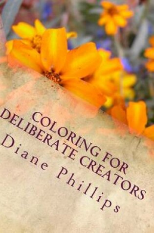 Cover of Coloring For Deliberate Creators