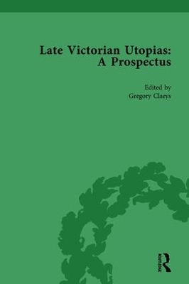 Book cover for Late Victorian Utopias: A Prospectus, Volume 2