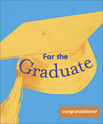 Cover of For the Graduate