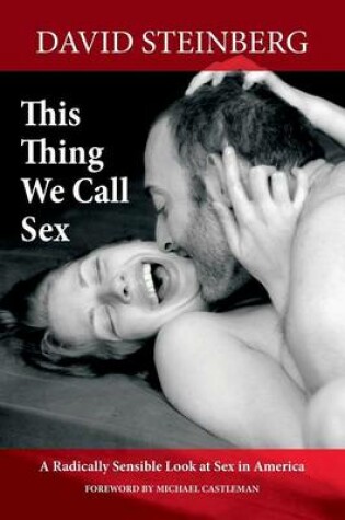 Cover of This Thing We Call Sex