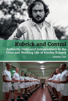 Book cover for Kubrick and Control