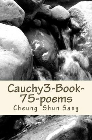 Cover of Cauchy3-Boo k-75-poems