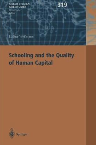 Cover of Schooling and the Quality of Human Capital