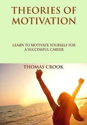 Book cover for Theories of Motivation