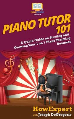 Book cover for Piano Tutor 101