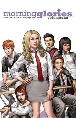 Book cover for Morning Glories Vol. 1