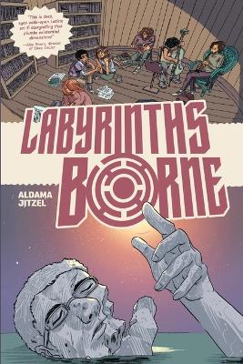 Book cover for Labyrinths Borne