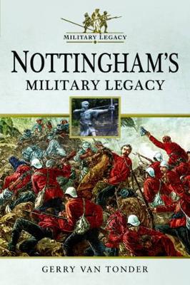 Book cover for Nottingham's Military Legacy