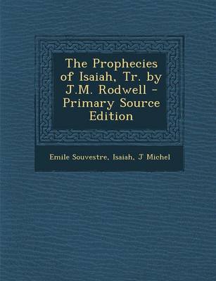 Book cover for The Prophecies of Isaiah, Tr. by J.M. Rodwell