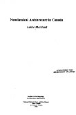 Cover of Neoclassical Architecture in Canada