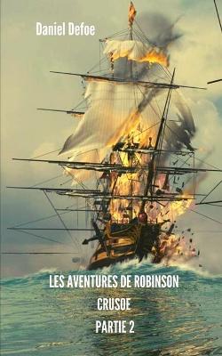 Book cover for Les Aventures de Robinson Crusoe Partie 2