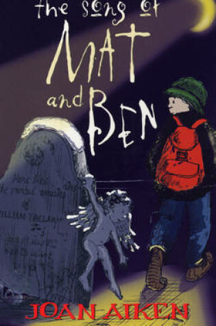 Cover of The Song Of Mat And Ben