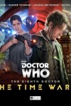 Book cover for The Eighth Doctor: The Time War Series 1