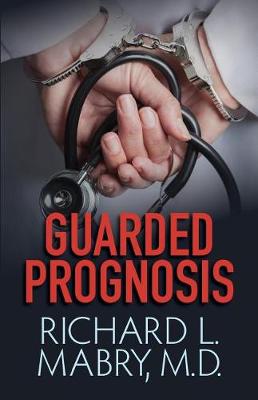 Book cover for Guarded Prognosis