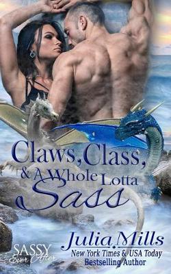 Book cover for Claws, Class and a Whole Lotta Sass