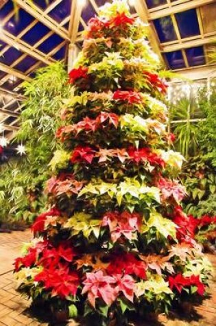 Cover of Poinsettia Plants Stacked Into a Christmas Tree Display