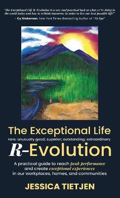 Cover of The Exceptional Life R-Evolution