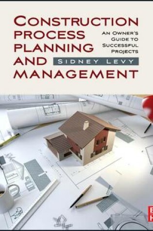 Cover of Construction Process Planning and Management