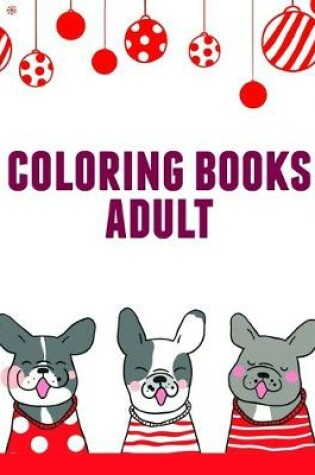 Cover of Coloring Books Adult