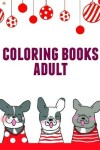 Book cover for Coloring Books Adult