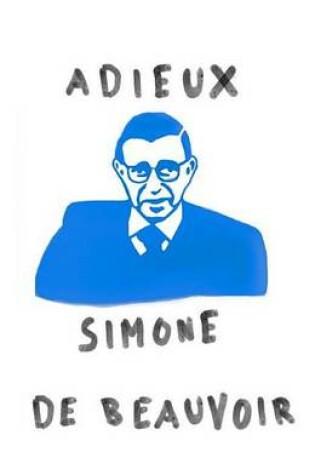 Cover of Adieux: A Farewell to Sartre