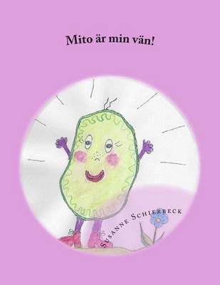 Book cover for Mito är min vän!