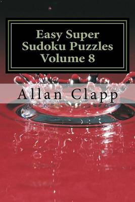 Book cover for Easy Super Sudoku Puzzles Volume 8