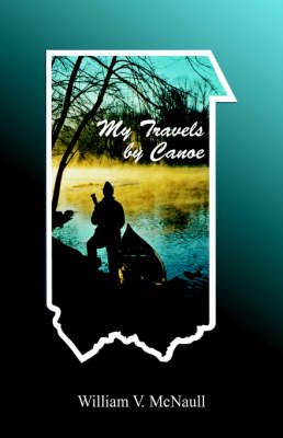 Book cover for My Travels by Canoe