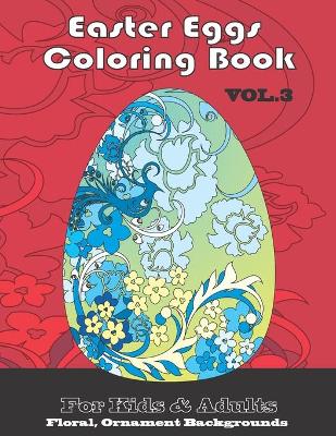 Book cover for Easter Eggs Coloring -book vol. 3