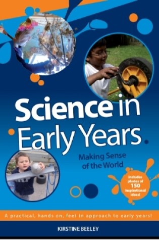 Cover of Science in Early Years - Making Sense of the World