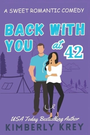 Cover of Back With You at Forty-Two