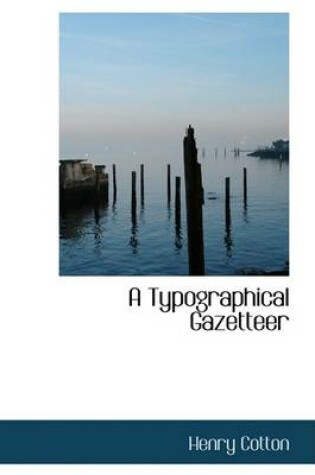 Cover of A Typographical Gazetteer