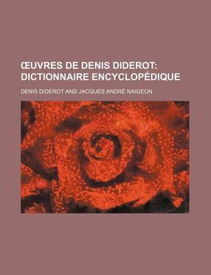 Book cover for Uvres de Denis Diderot (15); Dictionnaire Encyclopedique