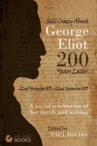 Cover of Still Crazy About George Eliot 200 Years Later